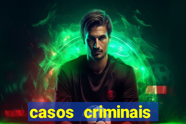 casos criminais para ler pdf